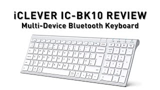 iClever ICBK10 Review  Multidevice Bluetooth Rechargeable Wireless Keyboard [upl. by Tanney177]