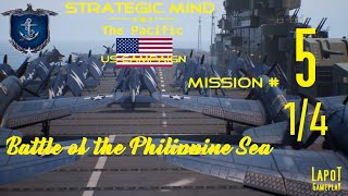 Strategic Mind The Pacific US campaign Mission 5 Battle of the Philippine Sea 14 [upl. by Yema]