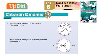 KSSM Matematik Tingkatan 3 Bab 6 sudut dan tangen bagi bulatan uji diri no1 2 cabaran dinamis form 3 [upl. by Learrsi]