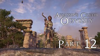 Assassins Creed Odyssey  Part 12  Full Game Played  Casual Gameplay  Playthrough No Commentary [upl. by Hanauq]