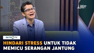 Stress Tingkatkan Risiko Serangan Jantung [upl. by Heinrich]