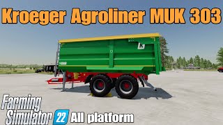 Kroeger Agroliner MUK 303  FS22 mod for all platforms [upl. by Marl]