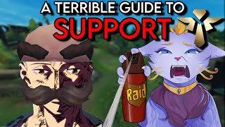 A Terrible Guide to League of Legends Support [upl. by Asaert451]