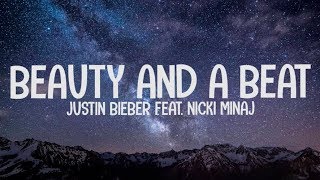 Justin Bieber ft Nicki Minaj  Beauty And A Beat LyricsLetra [upl. by Dalia]