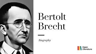 quotThe Theatrical Maverick Exploring the Revolutionary Legacy of Bertolt Brechtquot  Biography [upl. by Lole957]