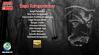 Enga Karuppasamy Paadalgal  Tamil Song  Devotional Songs  Tamil Melody Ent [upl. by Fulbright]