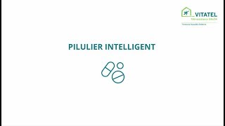 Pillulier intelligent Vitatel [upl. by Brawner]