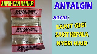 OBAT ANTALGIN OBAT AMPUH UNTUK MENGATASI SAKIT GIGI SAKIT KEPALA DAN NYERI HAID [upl. by Airamat]