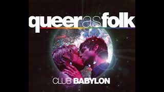 QUEER AS FOLK CLUB BABYLON CD SOUNDTRACK DISK 2 [upl. by Aysab]