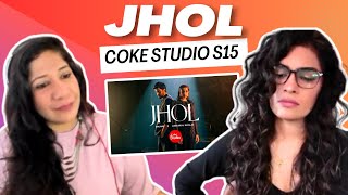 JHOL  cokestudio Pakistan S15 REACTIONREVIEW  Maanu x Annural Khalid [upl. by Terza300]