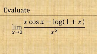 Evaluate limx→0 xcosx  log1xx2  Evaluate lim x → 0 xcosx  log1  xx2 [upl. by Nemaj]