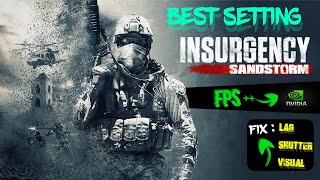 How to Play Insurgency Sandstorm on the Best Settings 2022 [upl. by Aynna]