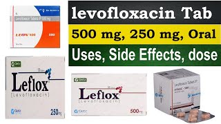 levofloxacin 500 mg 250 mg tablet  Leflox 250 mg 500mg tablet  Fynal 500 tablet  Leon tablet [upl. by Eelyah]