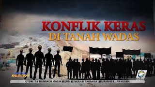 SPESIAL REPORT  Konflik Keras di Tanah Wadas [upl. by Balcer]