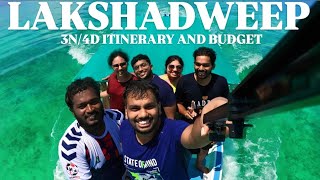 Lakshadweep 3N4D Complete Itinerary with Travel amp Budget Details [upl. by Ardnasirk]