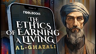 The Ethics of Earning a Living by AlGhazali  Vertical Audiobook with Text Mobile Optimized [upl. by Assile120]