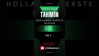 HOLLANDA EERSTE DİVİSİE 10 HAFTA İDDAA TAHMİNLERİ iddaa iddaatahminleri [upl. by Asirrak288]