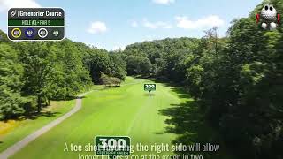 Greenbrier Golf Course  Greenbrier Course Hole 1  Par 4 423 Yards Challenge [upl. by Eintruok]