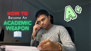 How to Become an Academic Weapon 📖 [upl. by Wachtel329]