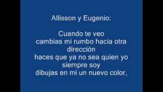 CUANDO TE VEO ALLISSON LOZZ Y EUGENIO SILLER LETRA [upl. by Cortie]