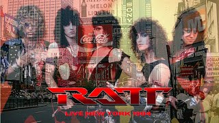 RATT LIVE NEW YORK 1984 FULL CONCERT [upl. by Mahseh]