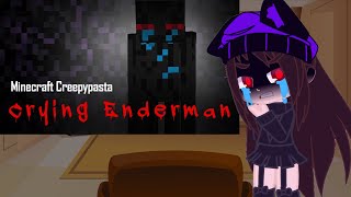 Mob Talker React to Minecraft Creepypasta  CRYING ENDERMAN [upl. by Ettesyl]