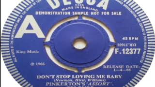 Pinkertons Assort Colours Dont Stop Loving Me Baby 1966 [upl. by Megen]