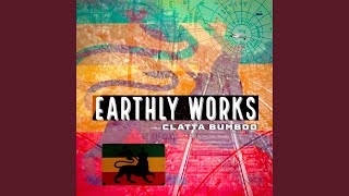 Earthly Works [upl. by Aknaib]