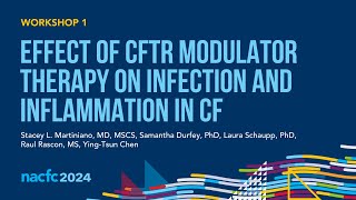 NACFC 2024  W01 Effect of CFTR Modulator Therapy on Infection and Inflammation in CF [upl. by Ayam]