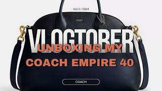 VLOGTOBER Lets unbox my COACH EMPIRE 40 Its my Birthday [upl. by Atinnor]