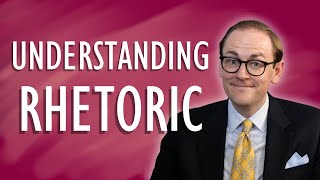 What Is Rhetoric Updated [upl. by Eicats]