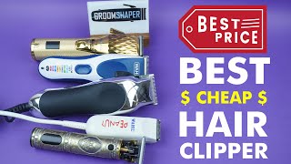 5 Best Cheap Hair Clippers for Affordable Grooming [upl. by Berwick631]