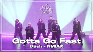 34 Dash  NMIXX  Gotta Go Fast  Kpop Summit 2024 S1  Sat Day Show [upl. by Gnoht]