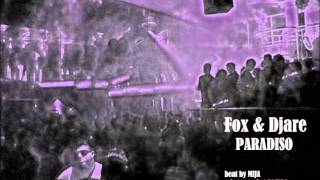 Fox amp Djare  PARADISO beat by Mija [upl. by Ociram]