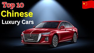 Top 10 Chinese Luxury Car Brands [upl. by Neeloc]