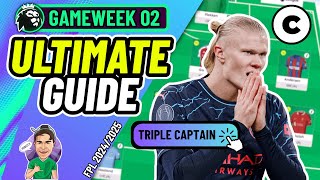 HAALAND TRIPLE CAPTAIN ✅  ULTIMATE GUIDE TO FPL GW2  Fantasy Premier League 20242025 [upl. by Neliak]