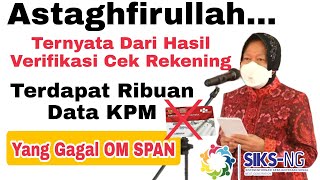 Sangat Disayangkan  Hasil Verifikasi Cek Rekening KPM BPNT Tahap 3 Mei Juni Banyak Gagal OM SPAN [upl. by Nnaycnan802]