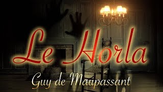 Livre audio  Le Horla Guy de Maupassant [upl. by Elata]