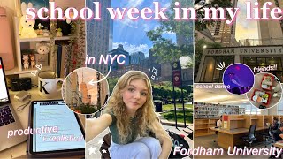 COLLEGE WEEK IN MY LIFE as a student  Fordham Uni in NYC 🎧📚 romanticizing amp productive routines [upl. by Rip]