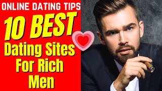 ❤️10 Best Dating Sites For Rich Men 2024 [upl. by Wake837]