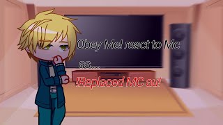 Obey Me React to MC as  Replaced MC au [upl. by Chemesh424]