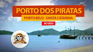 Praia de Porto Belo SC  Câmera Porto dos PIRATAS [upl. by Seyler801]