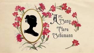 ArtSung  Clara Schumann [upl. by Hildagarde343]