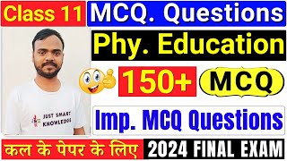 physical education class 11 important mcq questions  class 11 physical education mcq questions 2024 [upl. by Asirrak247]