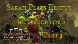 Sarah Plays Festus the Leechlord in Immortal Empires Part 3 [upl. by Zetram]