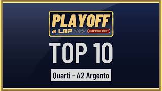 TOP 10  QUARTI SERIE A2 TABELLONE ARGENTO  202223 [upl. by Ennire573]