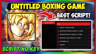 NEW Untitled Boxing Game Script PASTEBIN 2024 KILL AURA WIN EVERY GAME SPEED INVIS [upl. by Wall]