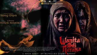 FILM HOROR BIOSKOP INDONESIA TERBARU 2024 WANITA AHLI NERAKA filmhororbaru2024 filmhoror [upl. by Aikin865]