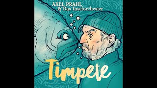 Axel Prahl amp Das Inselorchester  Timpete Soni Code North Sea Remix [upl. by Stutman]