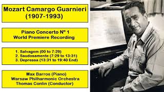 Mozart Camargo Guarnieri 19071993  Piano Concerto Nº 1 [upl. by Norm490]